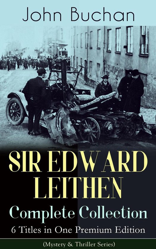 SIR EDWARD LEITHEN Complete Collection – 6 Titles in One P ... - cover