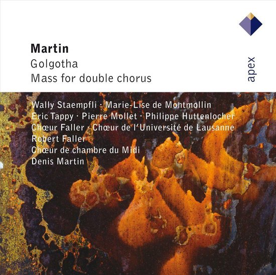 Martin: Golgotha / Mass For Dbl Choir