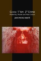 Given -- 1- Art 2- Crime