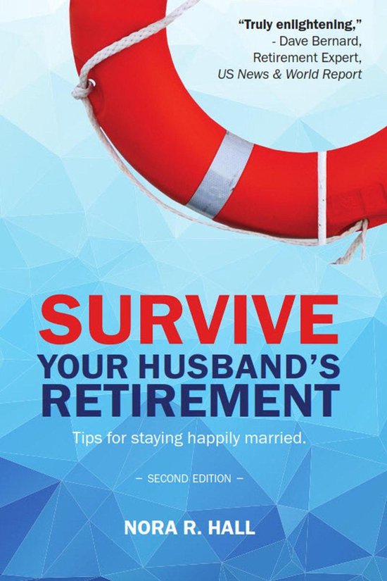 Survive Your Husband's Retirement 2nd Edition - cover
