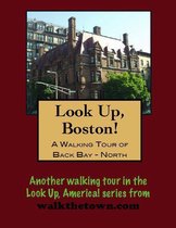 A Walking Tour of Boston Back Bay, North of Commonwealth