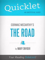 Quicklet - Cormac Mccarthy'S The Road