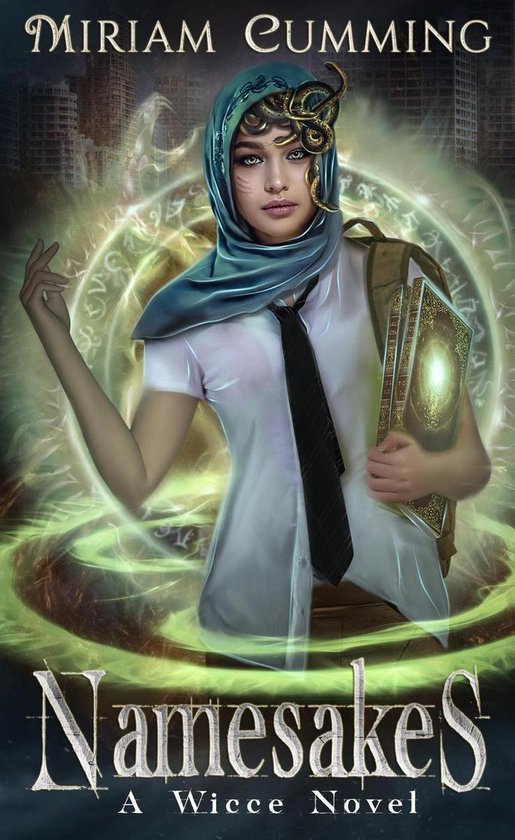 A Wicce Novel 1 - Namesakes - cover