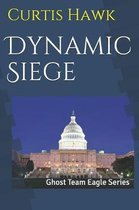 Dynamic Siege