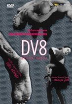 Three Ballets By DV 8 Physical Theatre