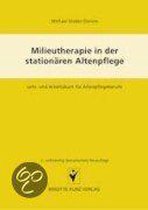 Milieutherapie in der stationären Altenhilfe