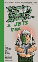 Things That Might Annoy a Jets Fan