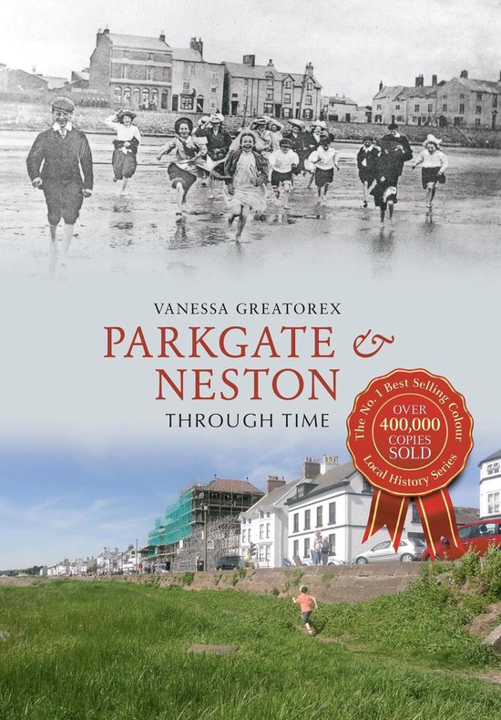 Parkgate & Neston Through Time (ebook), Vanessa Greatorex