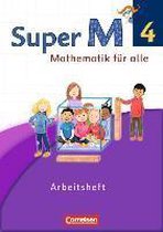 Super M 4. Schuljahr - Westliche Bundesländer - Arbeitsheft