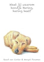Weet jij waarom hondje Haring, haring heet?