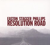 Easton & Stagger & Phillips - Resolution Road (CD)
