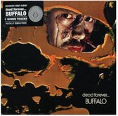 Buffalo - Dead Forever =Deluxe=