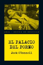 Básica de Bolsillo - Serie Novela Negra - El Palacio del Porno