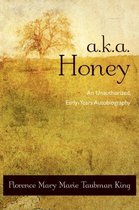 A.K.A. Honey