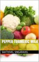 Pepper Turmeric Milk