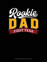 Rookie Dad First Year