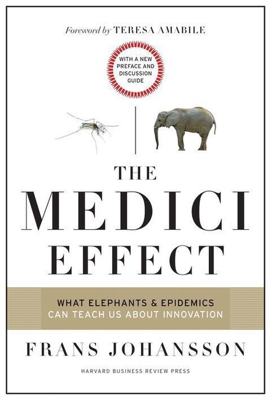 The Medici Effect, With a New Preface and Discussion Guide - cover