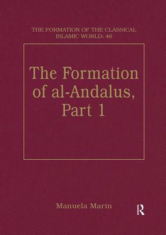 The Formation of the Classical Islamic World 1 - The Formati ... - cover