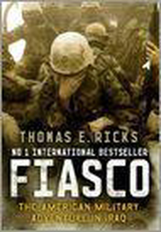 Fiasco. The American Military Adventure in Iraq. - cover
