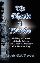 The Ghosts of Merida