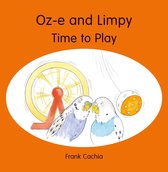 Oz-e and Limpy Time to Play