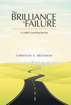 The Brilliance in Failure