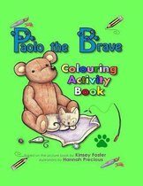 Paolo the Brave Colouring and Activity Book