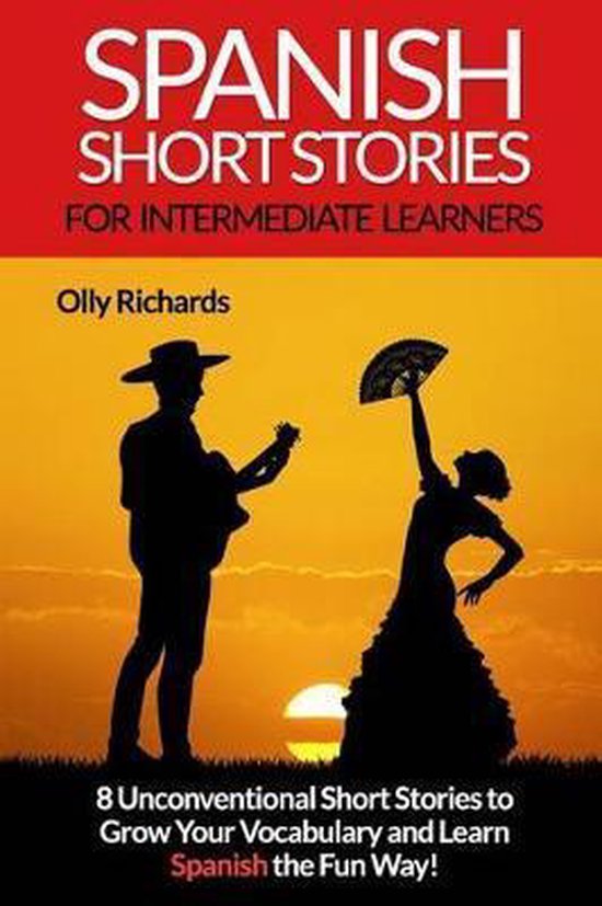 Spanish Short Stories For Intermediate Learners - cover