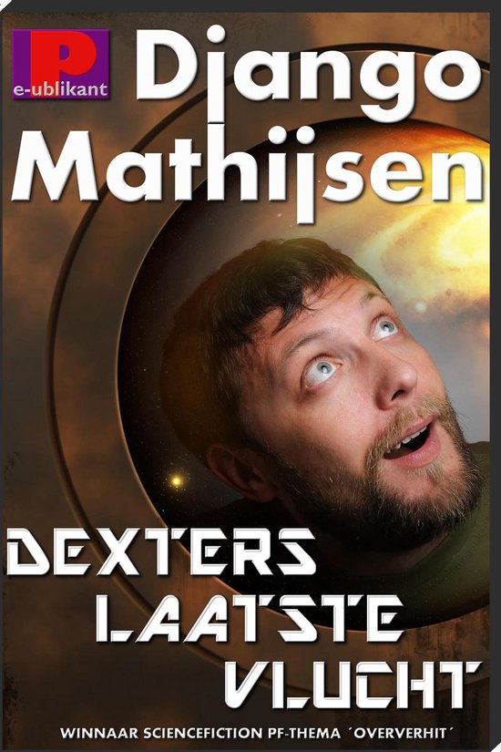 Dexters laatste vlucht - Django Mathijsen | 