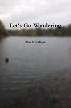 Let's Go Wandering