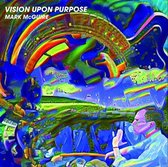 Vision Upon Purpose