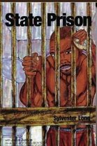 State Prison My Fifteen Year Walk