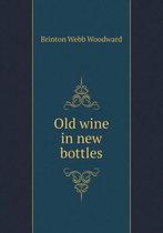 Old wine in new bottles