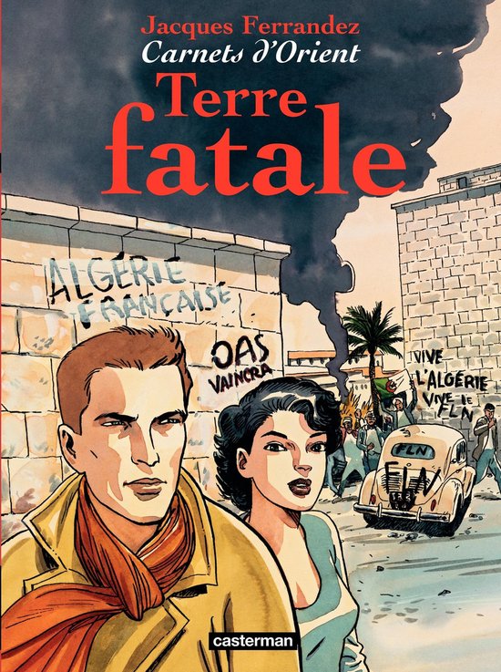 Carnets d'Orient 10 - Carnets d'Orient (Tome 10) - Terre fatale (ebook ...