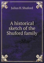 A historical sketch of the Shuford family