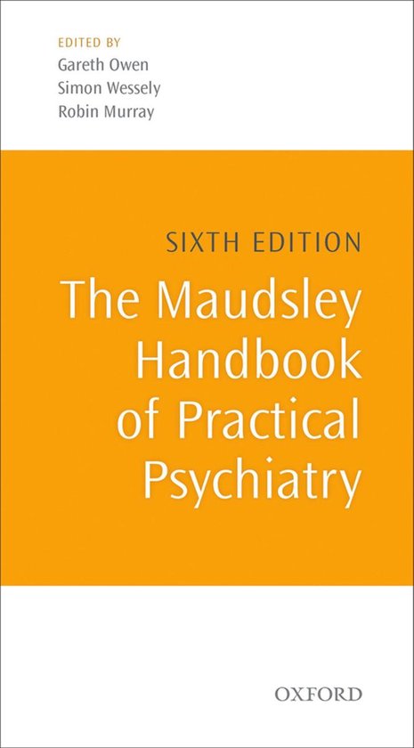 The Maudsley Handbook of Practical Psychiatry - cover
