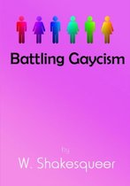 Battling Gaycism