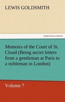 Memoirs of the Court of St. Cloud (Being Secret Letters from a Gentleman at Paris to a Nobleman in London) - Volume 7