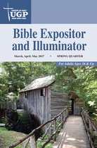 Christian Life Series - Bible Expositor and Illuminator