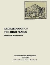 Archaeology of the High Plains