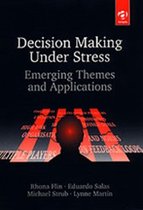 Decision-Making Under Stress
