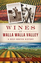 American Palate - Wines of Walla Walla Valley