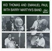Kid Thomas & Emanuel Paul With Barry Martyn's Band - Kid Thomas & Emanuel Paul With Barry Martyn's Band (CD)
