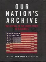 Our Nations Archive History of United States Docum