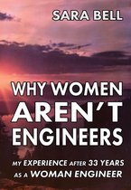 Why Woman Aren't Engineers