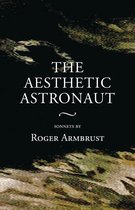 The Aesthetic Astronaut
