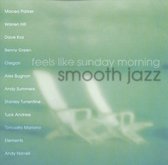 Feels Like Sunday Morning: Smooth Jazz