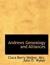 Andrews Genealogy and Alliances