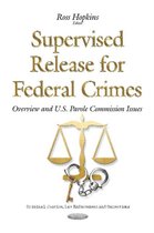Supervised Release for Federal Crimes