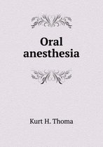 Oral anesthesia